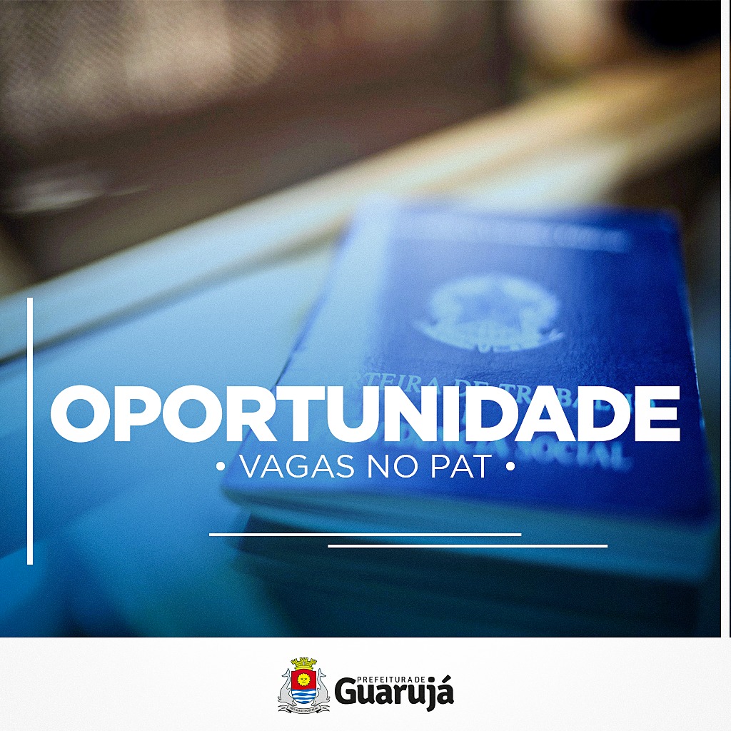 PAT Guarujá oferece 12 vagas de emprego nesta quinta (16)